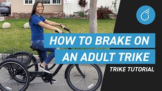 How to Brake on a Tricycle  Sixthreezero Trike Guide [upl. by Ojeibbob]