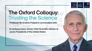 The Oxford Colloquy Trusting the Science with Dr Anthony Fauci [upl. by Iatnahs]