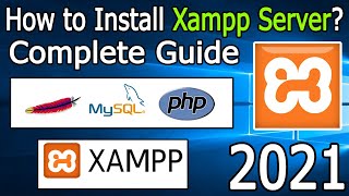 How to Install XAMPP Server on Windows 10  2021 Update  Complete Installation guide for PHP 803 [upl. by Lynnworth]