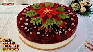 LINDISIMO POSTRE NAVIDEÑO DE GELATINAS sin cocinar nada Delicioso y muy Fácil [upl. by Cedric727]