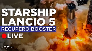 DIRETTA LANCIO STARSHIP SPACE X 5° Test di volo [upl. by Farrington]