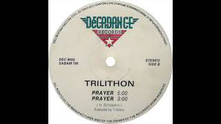 Trilithon  Prayer Mix 2 1991 [upl. by Ginger]