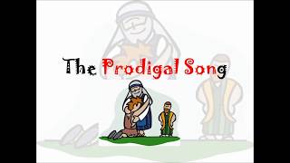 The Prodigal Son [upl. by Gnuhc675]