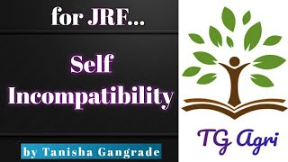 Self Incompatibility  Self Incompatibility in Hindi and English by Tanisha Gangrade [upl. by Stonwin]