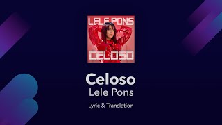 Lele Pons  Celoso Lyrics English Translation and Spanish Dual Lyrics [upl. by Ruthann]