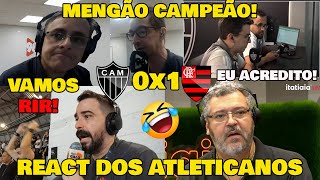 VAMOS RIR REAÃ‡Ã•ES DOS ATLETICANOS  FLAMENGO CAMPEÃƒO DA COPA DO BRASIL 2024 [upl. by Nnairam252]