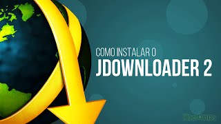 Como instalar o jDownloader 2 [upl. by Aluk87]