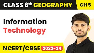 Information Technology  Industries  Class 8 Geography  CBSE NCERT [upl. by Yob313]