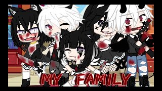 My family  GCMV  gacha [upl. by Suellen]