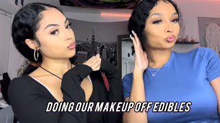 Doing our makeup off edibles ft michellealeya [upl. by Enyahc]