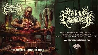 Heinous Exsanguination  Savage Evisceration Official Track [upl. by Cirenoj]