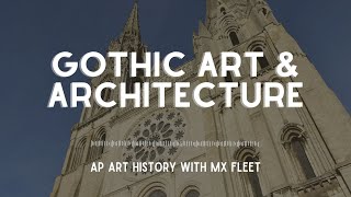 Gothic Art and Architecture [upl. by Ivens282]