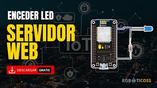 Tutorial Completo Servidor Web ESP8266 para Encender LED con App Inventor [upl. by Dirgni]