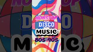 Nonstop Disco Dance 90s Hits Mix  Greatest Hits 90s Dance Songs  Best Disco Hits Of All Time [upl. by Eulalee]