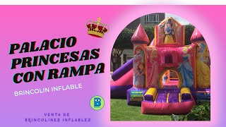 Inflable de Princesas con Rampa  Venta de brincolines inflables [upl. by Galang]