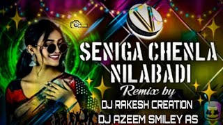 SENIGA CHENLA NILABADI CHETULIYAVE DJ SONG REMIX BY DJ AZEEM SMILEY A S DJ RAKESH CREATION [upl. by Mapes]