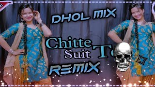 Chitte Suit Te Daag Pe Gaye  Geet Gaildar  Punjabi Dhol  Remix Song  Dj Banty Production [upl. by Assela]