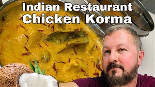 BRITISH INDIAN RESTAURANT CHICKEN KORMA  MADE SIMPLE AT HOME [upl. by Resor]