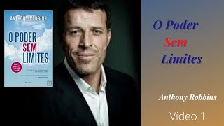 Audiobook  Poder sem limites  Tony Robbins  Vídeo 1 [upl. by Plusch]