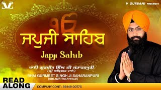 New Path 2024  Japji Sahib  Bhai Gurmeet Singh Ji Saharanpuri  V Gurbani  nitnemjapjisahib [upl. by Arlo]