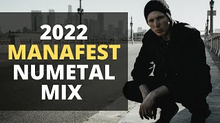 Best of Manafest Nu Metal Rock Playlist 20212022 Mashup [upl. by Herwig401]