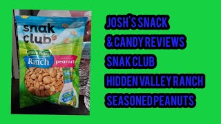 Joshs Snack amp Candy Reviews Snak Club Hidden Valley Ranch Seasoned Peanuts [upl. by Ecertak]