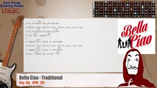 🎸 Bella Ciao  Traditional Guitar Backing Track with chords and lyrics [upl. by Vladimir]