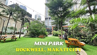 Mini Park I Rockwell Makati [upl. by Burman]