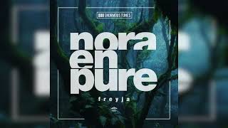 Nora En Pure  Freyja [upl. by Caressa]