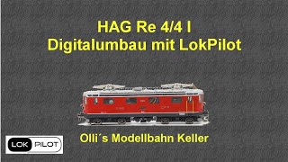 HAG Re 44 I Digitalumbau mit LokPilot [upl. by Swigart]