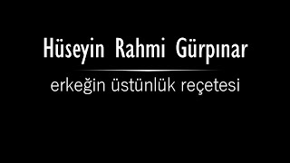 quoterkeğin üstünlük reçetesiquot Hüseyin Rahmi GÜRPINAR sesli öykü Akın ALTAN hüseyinrahmigürpınar [upl. by Aslam]