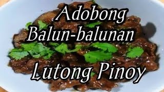 Adobong Balunbalunan panlasangpinoy simplerecipe [upl. by Melissa]