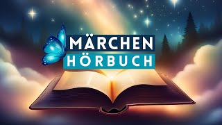 Märchen Hörbuch zum Einschlafen  Gebrüder Grimm Märchen in der deutschen Originalfassung [upl. by Gayleen]