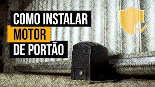 COMO INSTALAR MOTOR DE PORTÃO PASSO A PASSO [upl. by Yhtrod481]