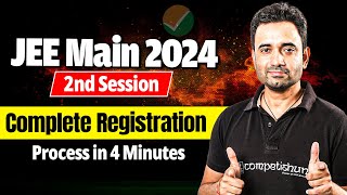 🔥JEE Main 2024 Session 2 Registration Complete Process  Important Dates Changes and Instructions [upl. by Corette]