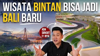 POTENSI TERSEMBUNYI BINTAN BISA JADI BALI BARU [upl. by Slen]