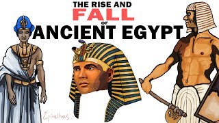 Ancient Egypt the Rise and Fall History of the Egyptian Empire [upl. by Almire]