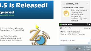 ZoomText 10 Tips and Tricks  Improved Gmail reading and chat support [upl. by Trilley973]