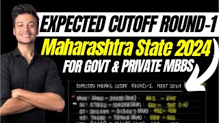 Maharashtra State Expected CUTOFF ROUND1 MBBSBDS in NEETUG 2024 Counselling [upl. by Haelam505]