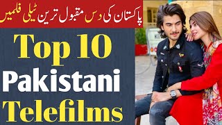 Top 10 Pakistani Telefilms  Pakistani mega hit 10 telefilms  part 1 [upl. by Livi]