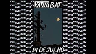 XVIII BAT  AVISO [upl. by Cirad]