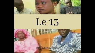 Le 13 Théâtre Sénégalais [upl. by Can102]