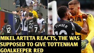 🔴ARTETA REACT🔥referee made a big mistake in Tottenham 01 Arsenal that nobody is talking about✅ [upl. by Aurelie497]