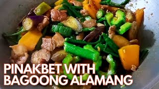 PINAKBET WITH BAGOONG ALAMANG RECIPE [upl. by Harland]