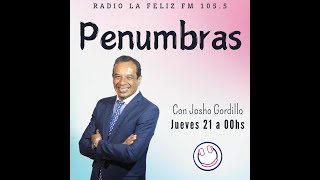 PENUMBRAS CON JOSHO GORDILLO 31102024 [upl. by Picker]