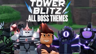 All Boss Themes  Roblox Tower Blitz [upl. by Lukin]