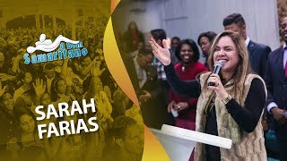 O Bom Samaritano  Sarah Farias  Agosto 2017 [upl. by Melany]