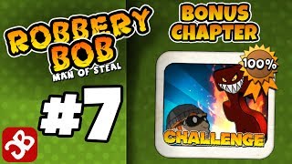 Robbery Bob  Bonus Chapter CHALLENGE Level 115 Gameplay Video [upl. by Naleag988]