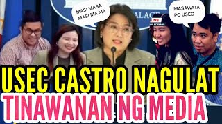 USEC CLAIRE CASTRO NAGULAT II TINAWANAN NG MEDIA [upl. by Orelle]