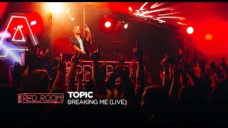 Topic  Breaking Me Live set  Nova’s Red Room [upl. by Oiznun]